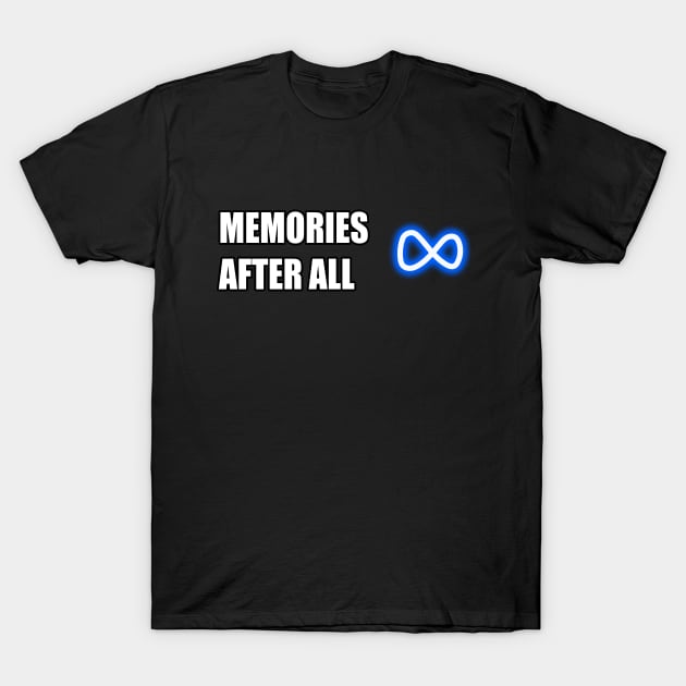 memories T-Shirt by Neonartist